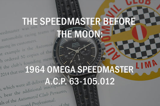 The Speedmaster Before the Moon: The 1964 Omega Speedmaster A.C.P. 105.012-63
