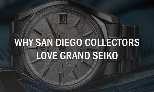 Why San Diego Collectors Love Grand Seiko