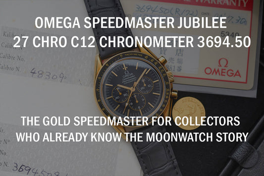 The Omega Speedmaster Jubilee 27 CHRO C12 Chronometer 3694.50: The Gold Speedmaster for Collectors Who Already Know the Moonwatch Story